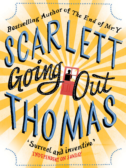 Title details for Going Out by Scarlett Thomas - Wait list